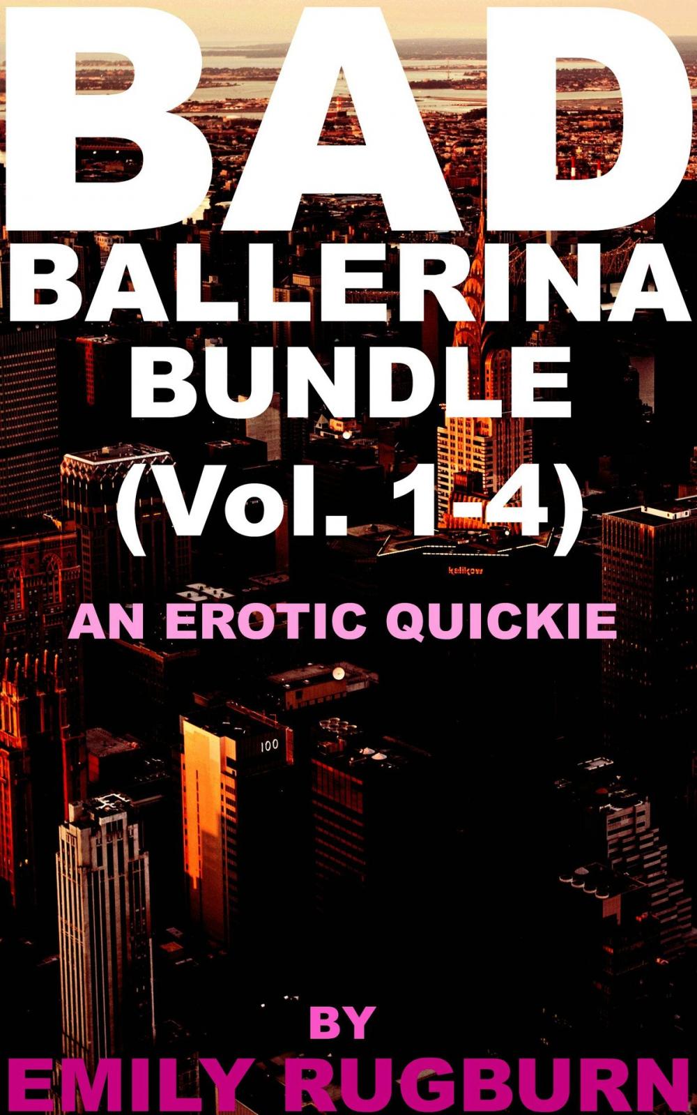 Big bigCover of Bad Ballerina Bundle (Vol. 1-4)