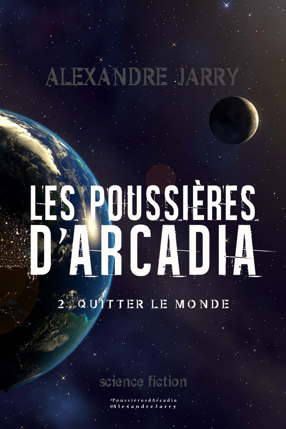 Big bigCover of Les poussières d'Arcadia