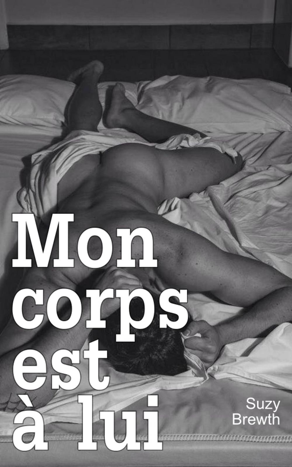 Big bigCover of Mon corps est à lui