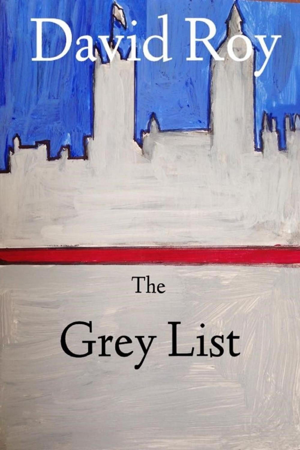 Big bigCover of The Grey List