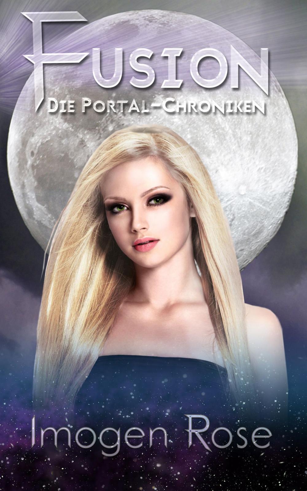 Big bigCover of Die Portal-Chroniken - Fusion: Band 5