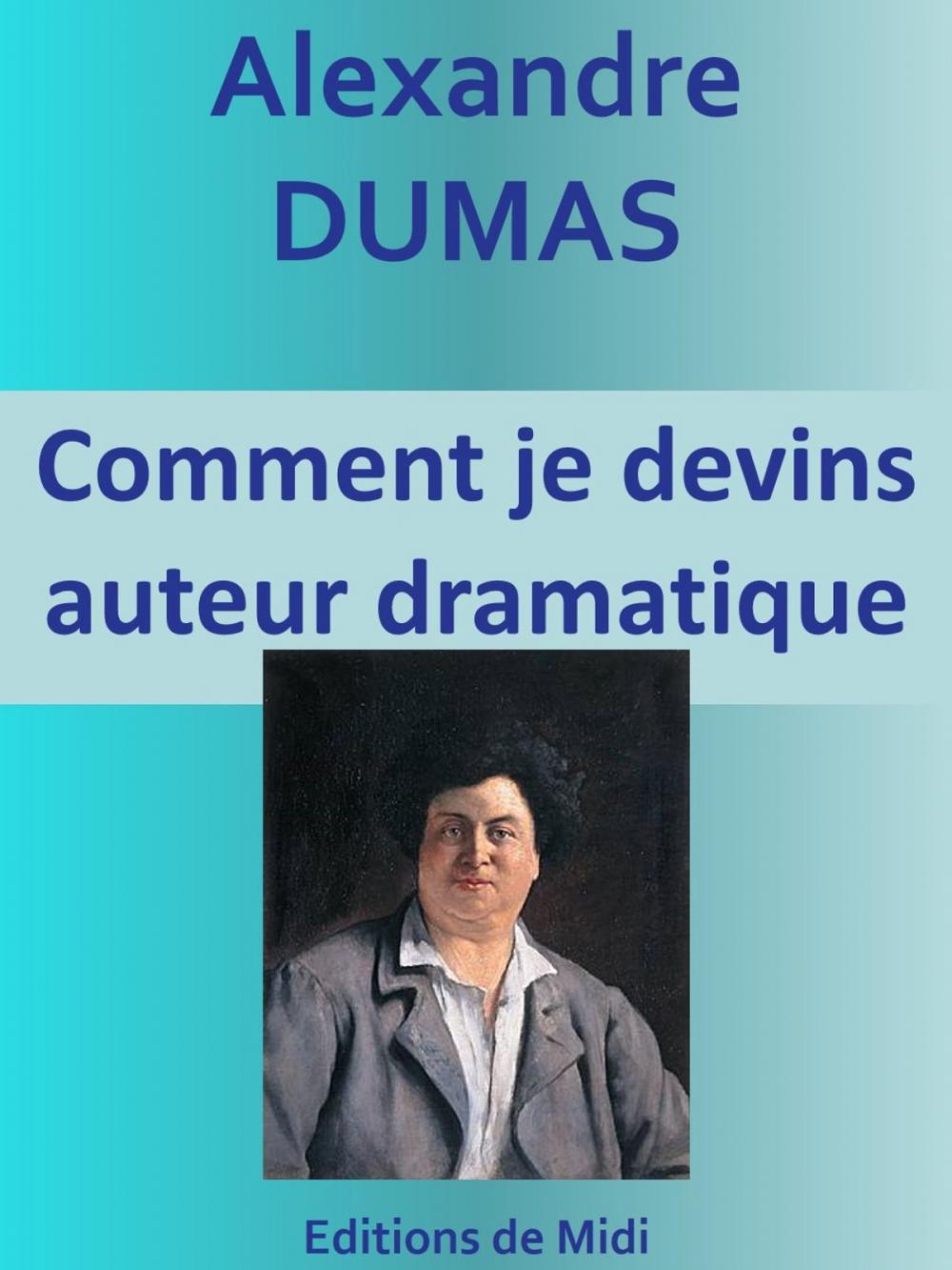 Big bigCover of Comment je devins auteur dramatique