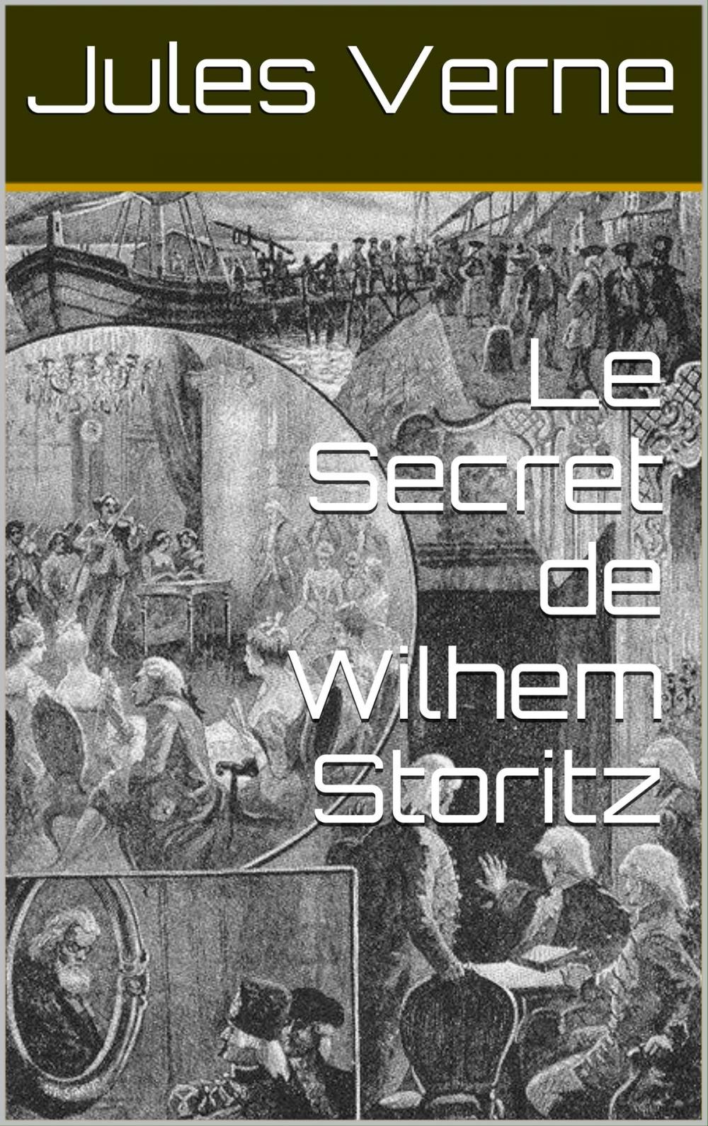 Big bigCover of Le Secret de Wilhem Storitz