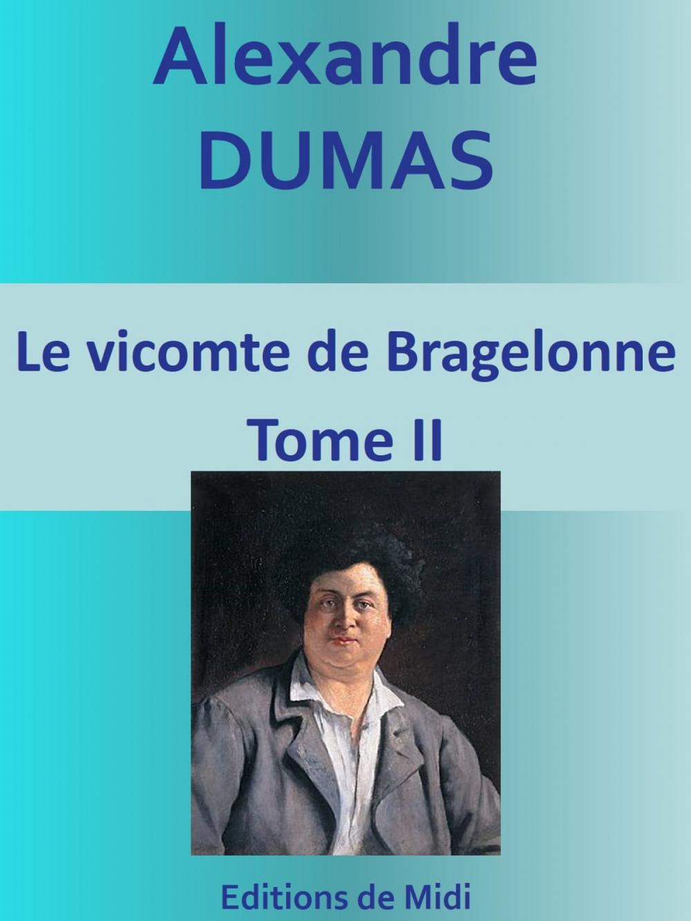 Big bigCover of Le vicomte de Bragelonne