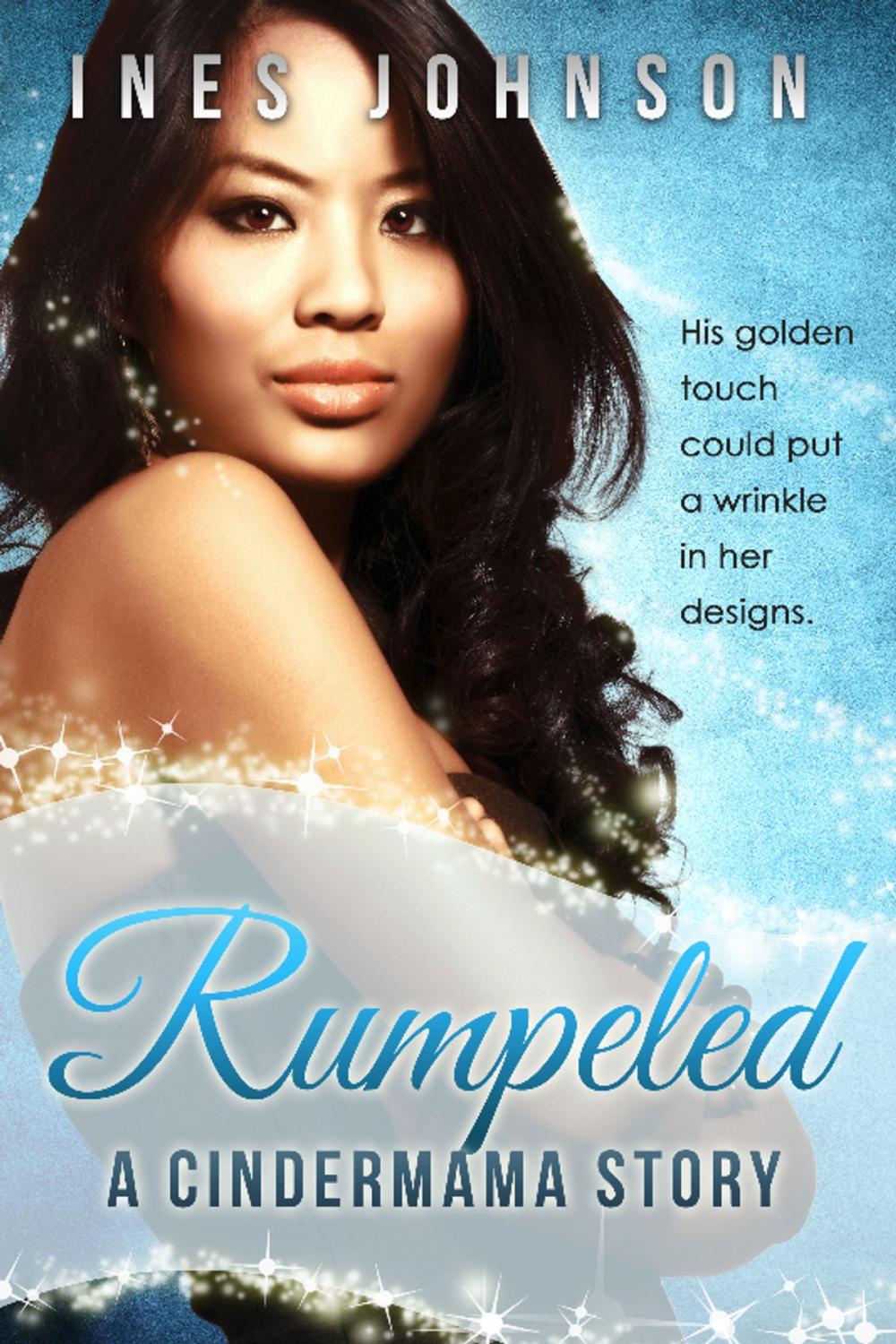 Big bigCover of Rumpeled: a Cindermama Story