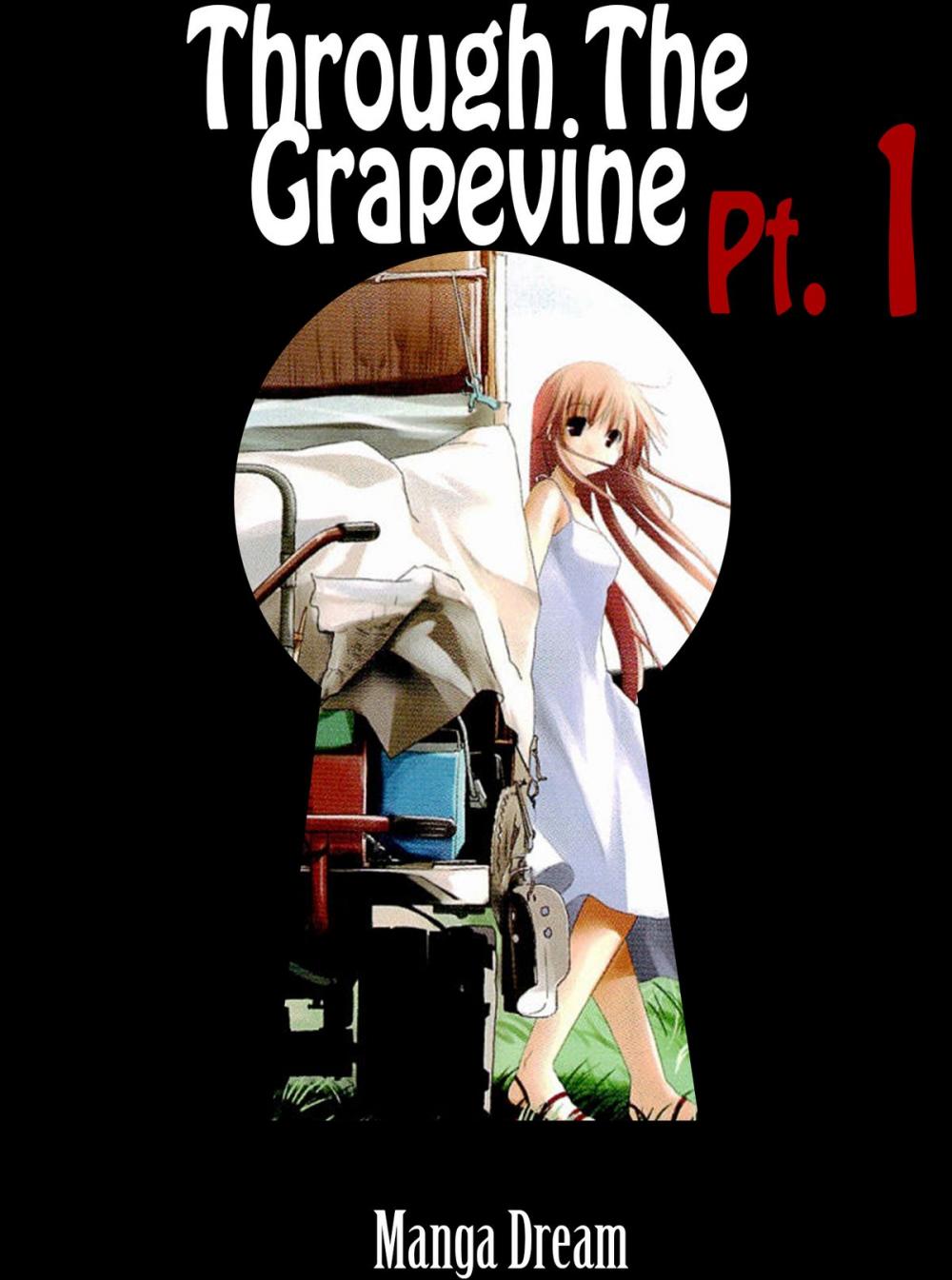 Big bigCover of Through The Grape Vine #1 Hentai Manga