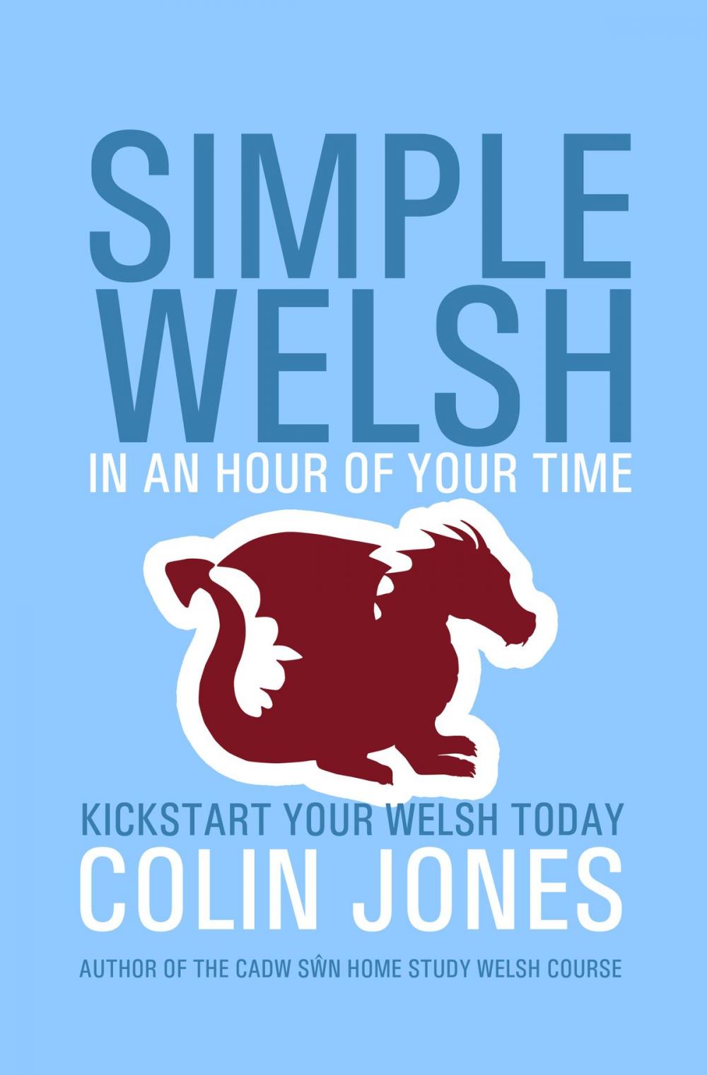 Big bigCover of Simple Welsh in an Hour of Your Time