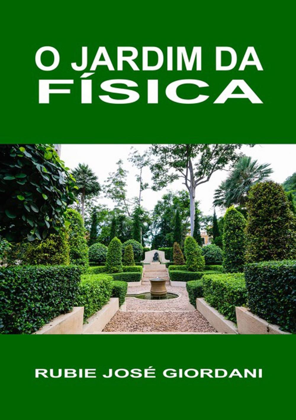 Big bigCover of O Jardim Da Física