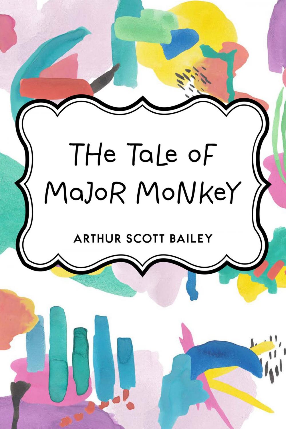 Big bigCover of The Tale of Major Monkey