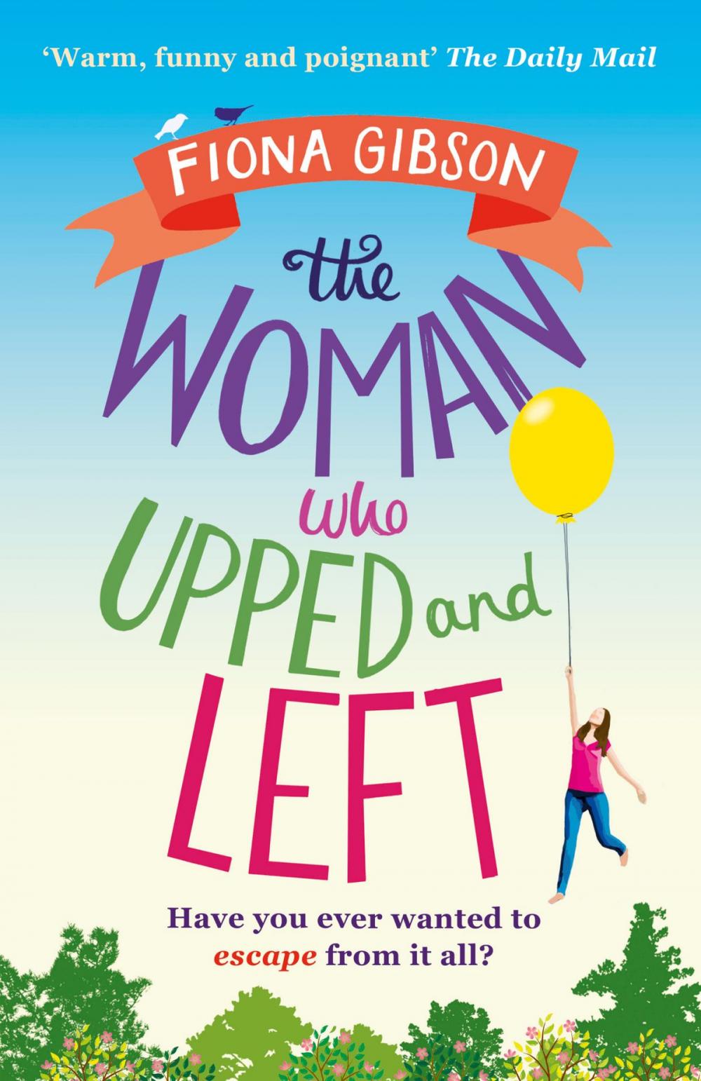 Big bigCover of The Woman Who Upped and Left