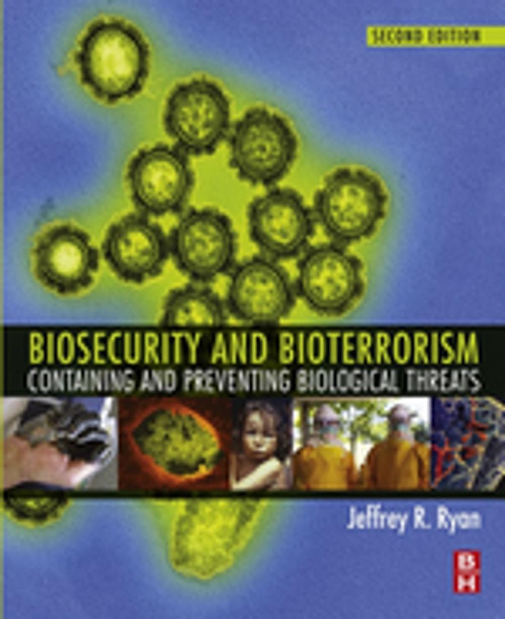 Big bigCover of Biosecurity and Bioterrorism