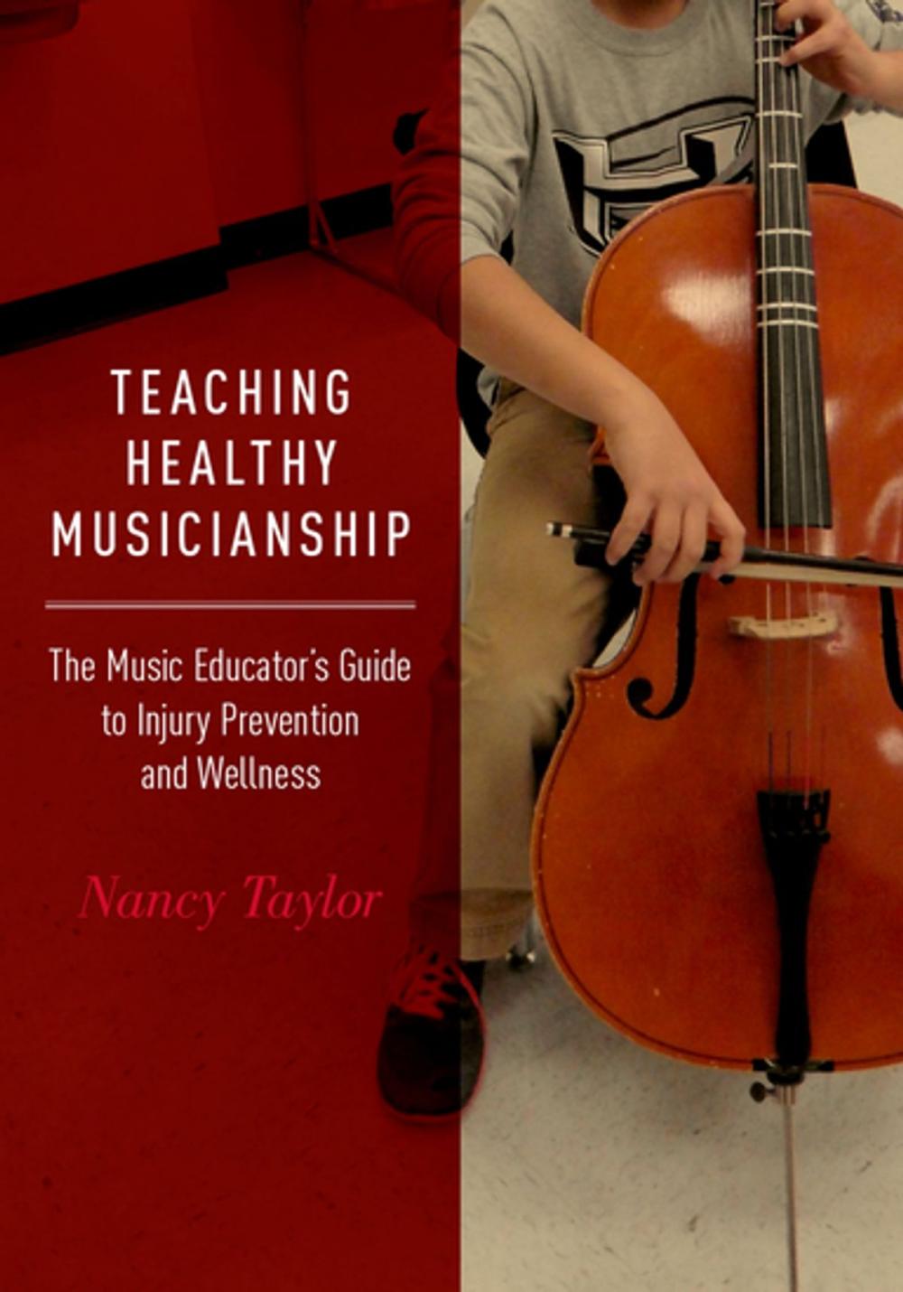 Big bigCover of Teaching Healthy Musicianship