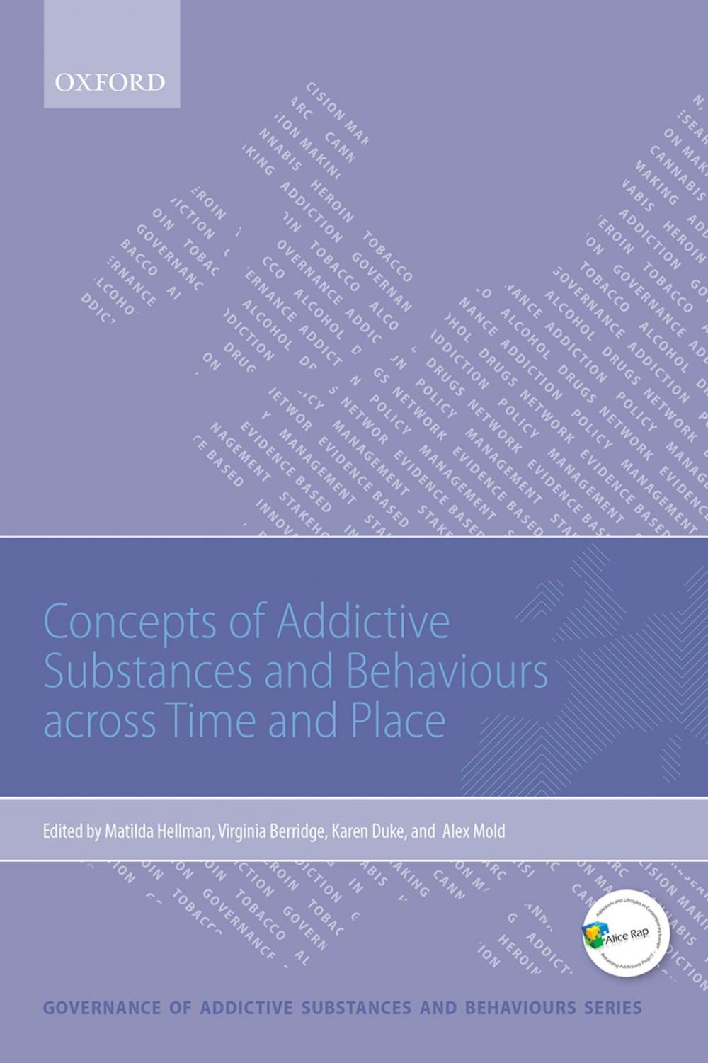 Big bigCover of Concepts of Addictive Substances and Behaviours across Time and Place