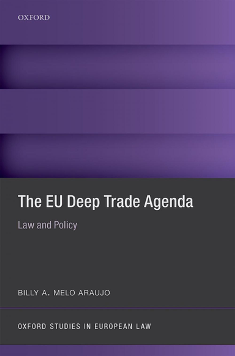 Big bigCover of The EU Deep Trade Agenda