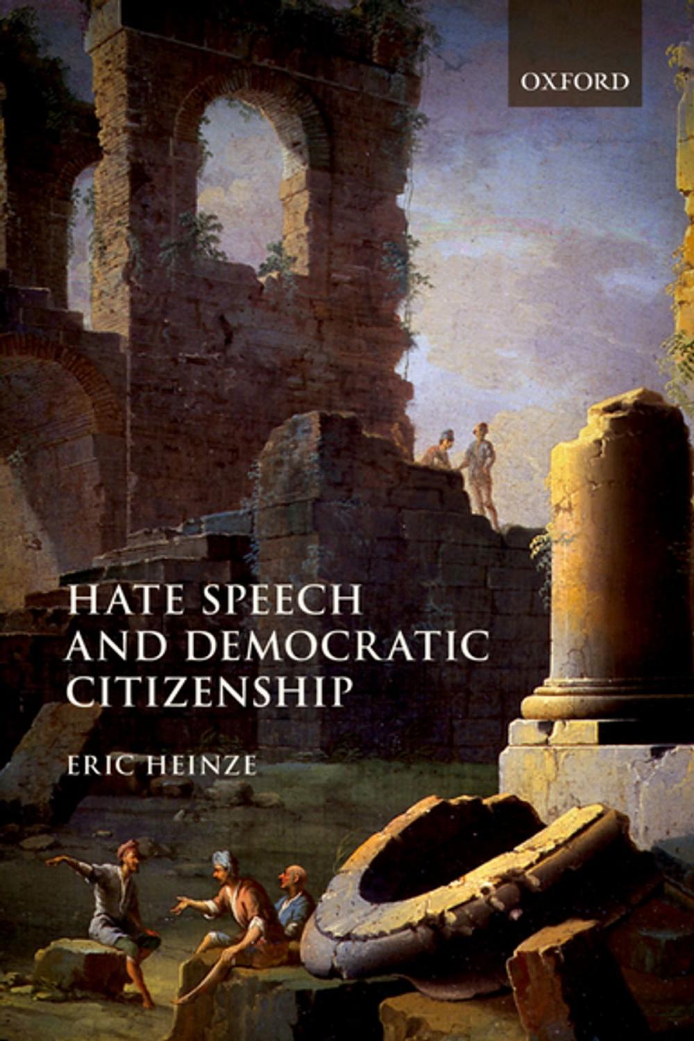 Big bigCover of Hate Speech and Democratic Citizenship