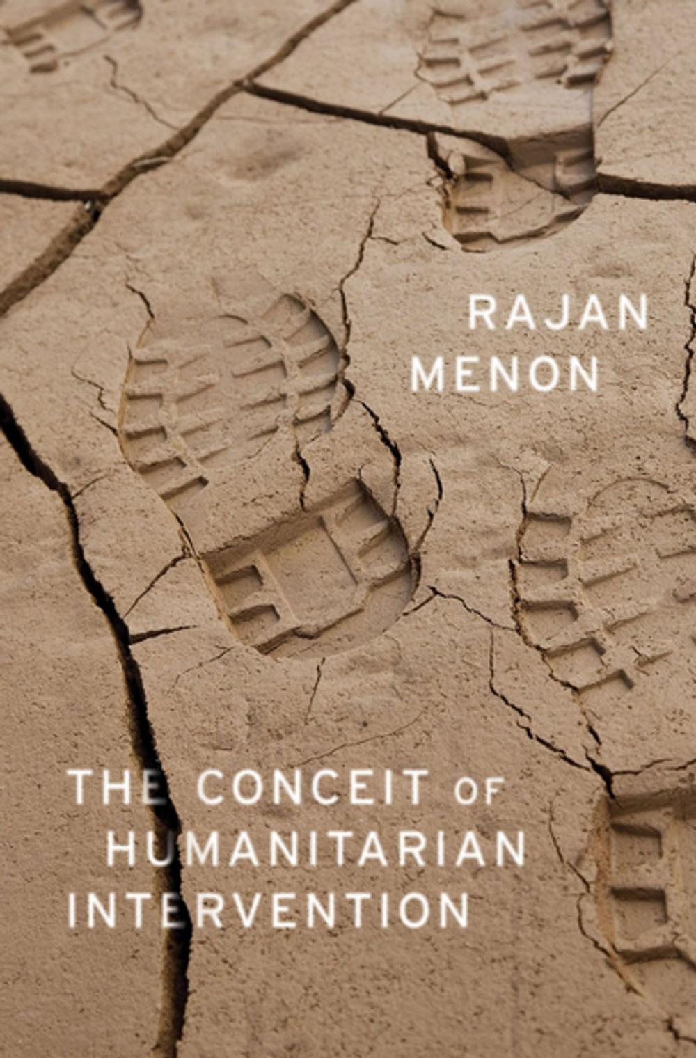 Big bigCover of The Conceit of Humanitarian Intervention