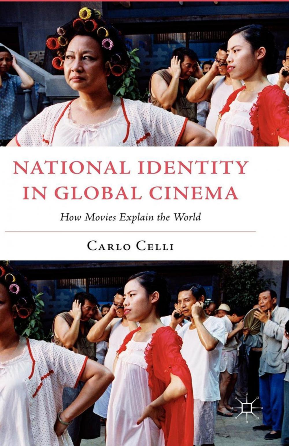 Big bigCover of National Identity in Global Cinema