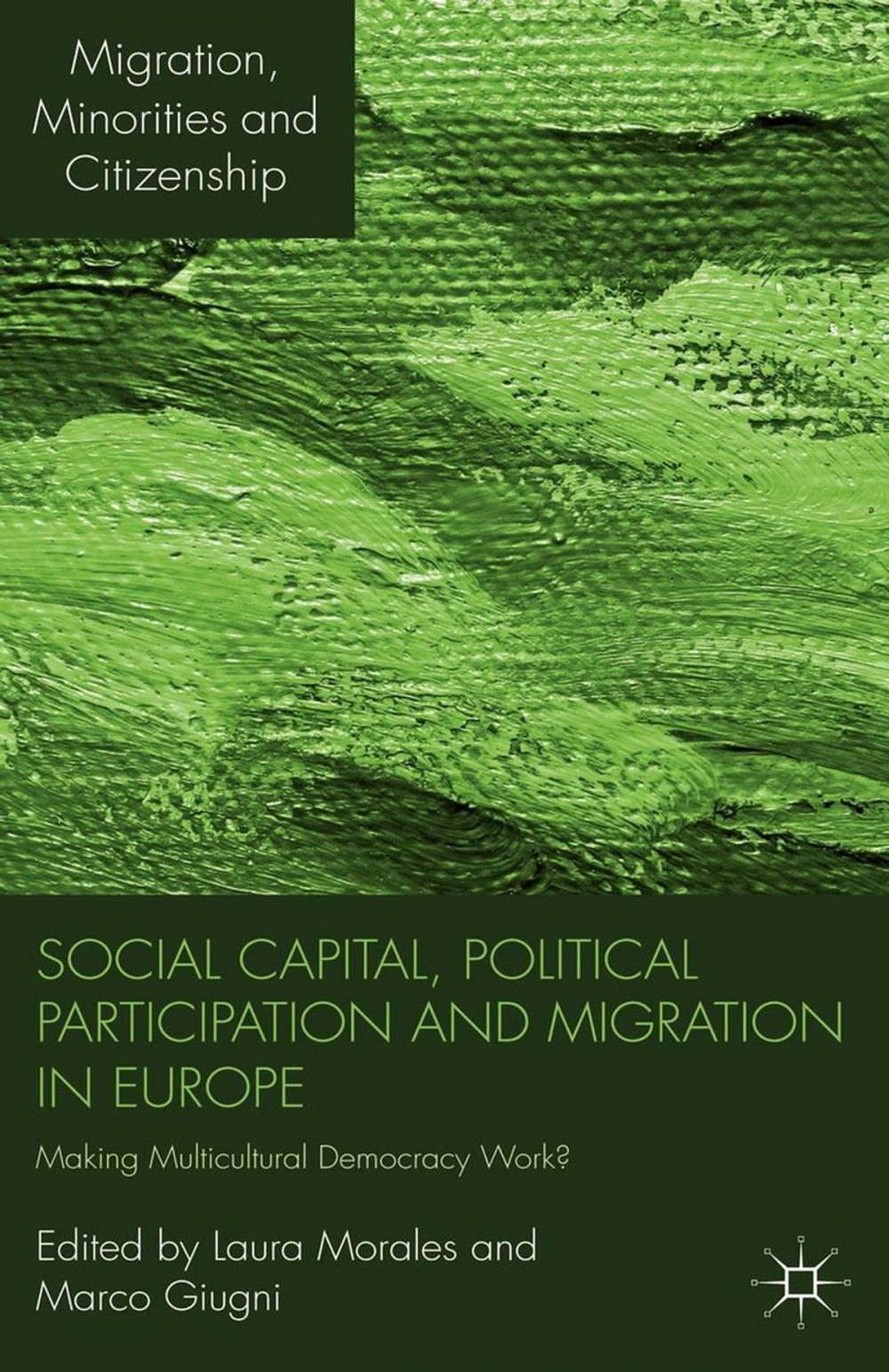 Big bigCover of Social Capital, Political Participation and Migration in Europe