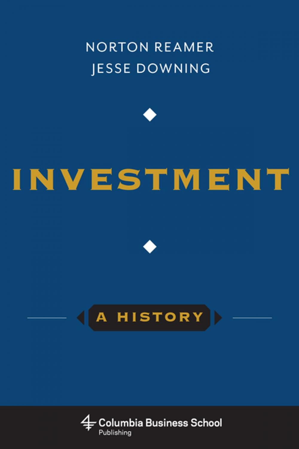 Big bigCover of Investment: A History