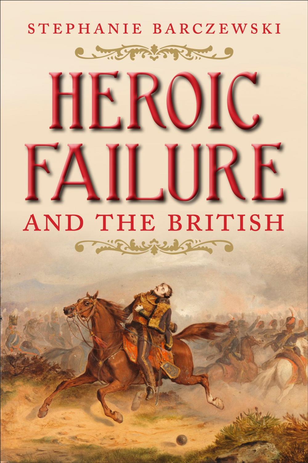 Big bigCover of Heroic Failure and the British