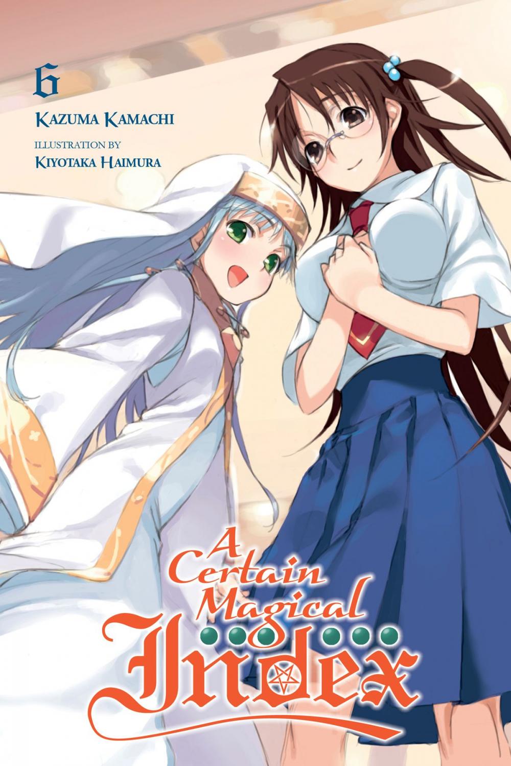 Big bigCover of A Certain Magical Index, Vol. 6 (light novel)