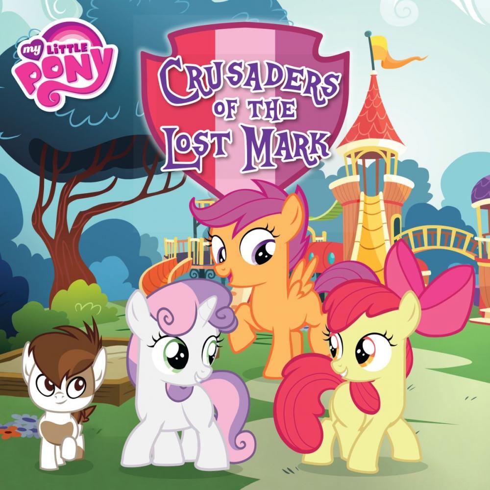 Big bigCover of My Little Pony: Crusaders of the Lost Mark