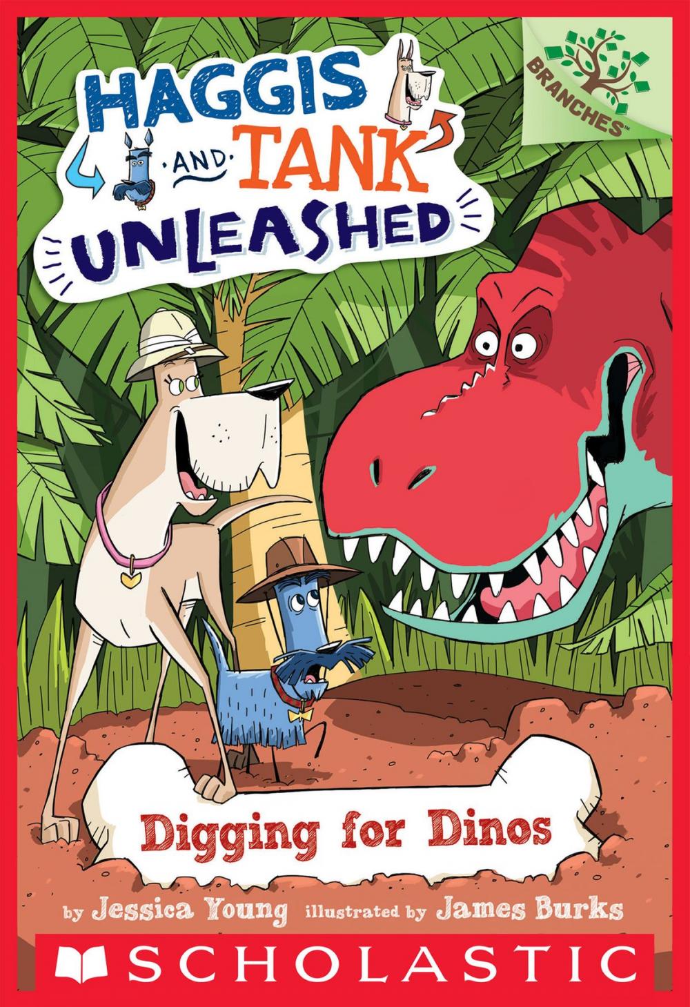 Big bigCover of Digging for Dinos: A Branches Book (Haggis and Tank Unleashed #2)