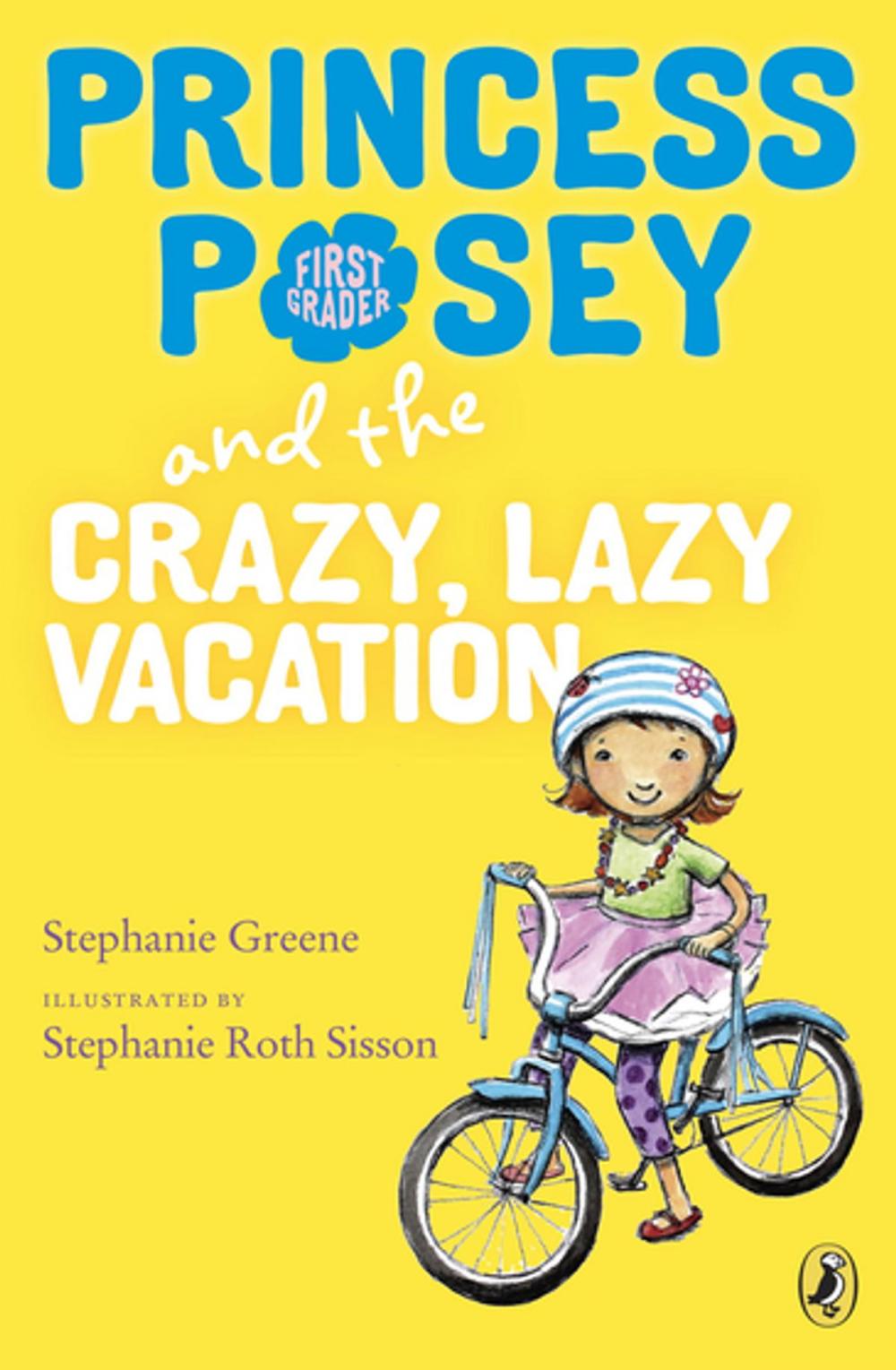 Big bigCover of Princess Posey and the Crazy, Lazy Vacation