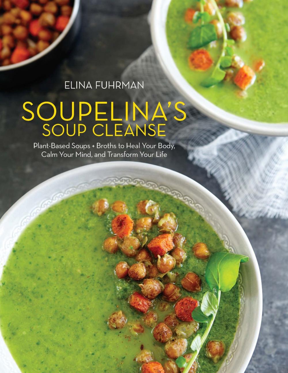 Big bigCover of Soupelina's Soup Cleanse