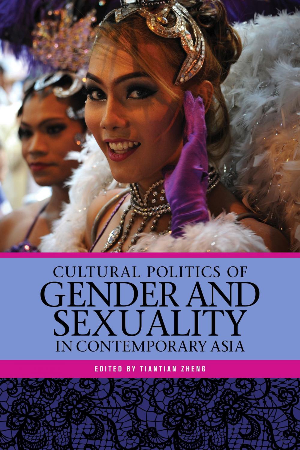 Big bigCover of Cultural Politics of Gender and Sexuality in Contemporary Asia