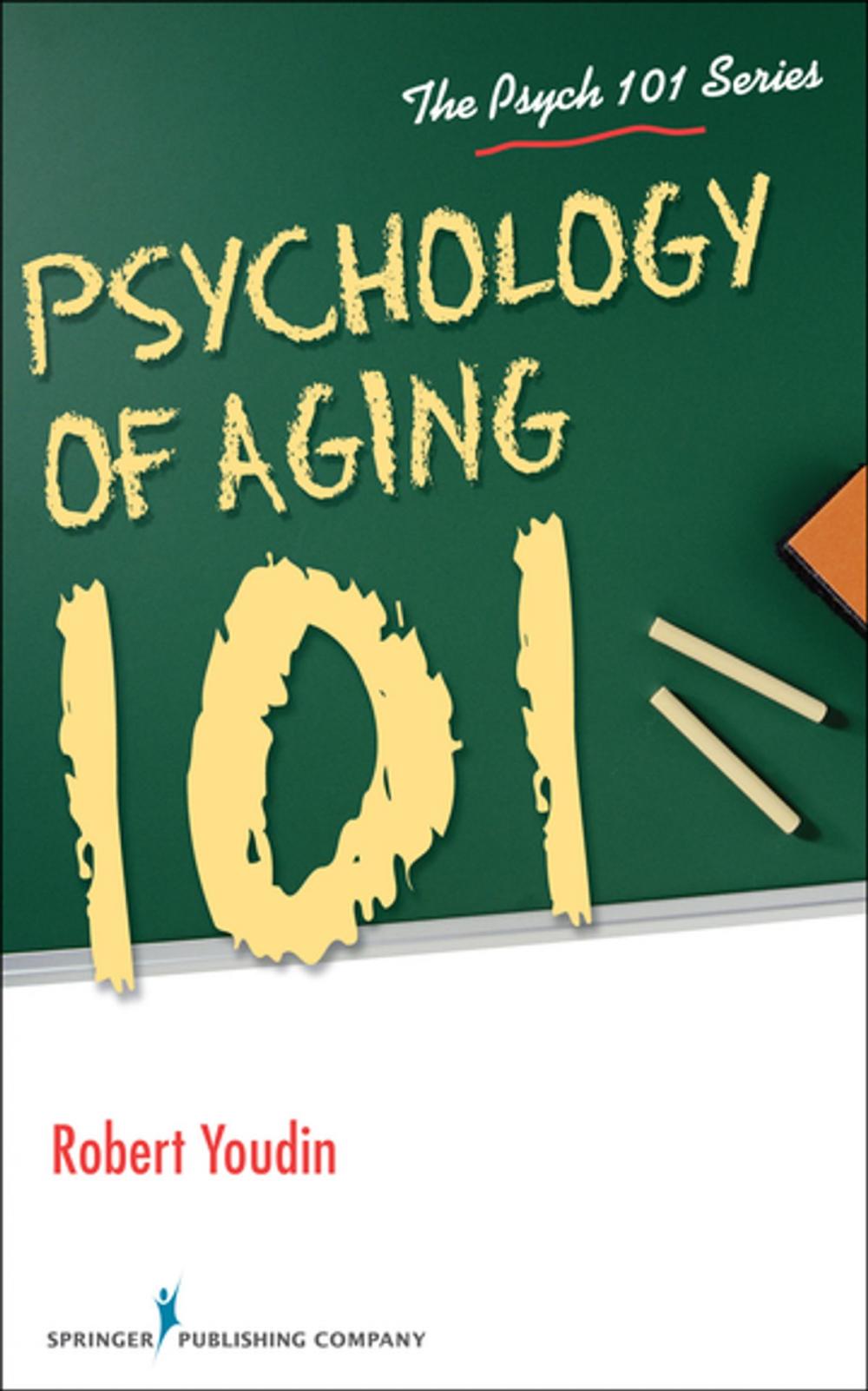 Big bigCover of Psychology of Aging 101