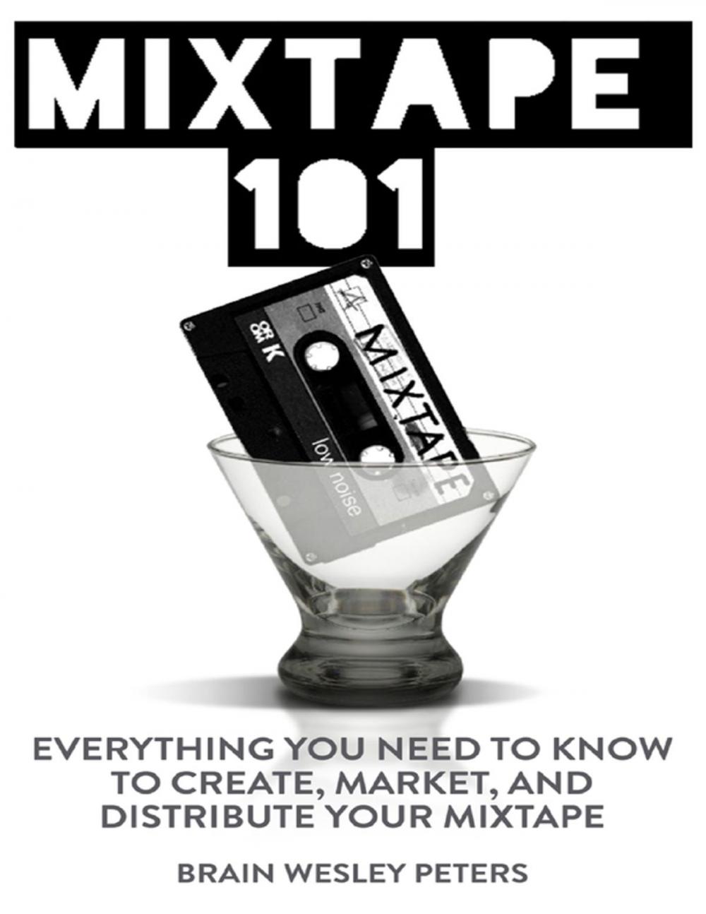 Big bigCover of Mixtape 101