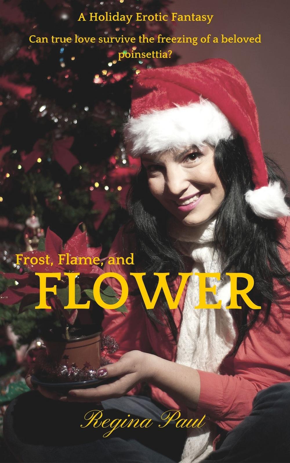 Big bigCover of Frost, Flame and Flower