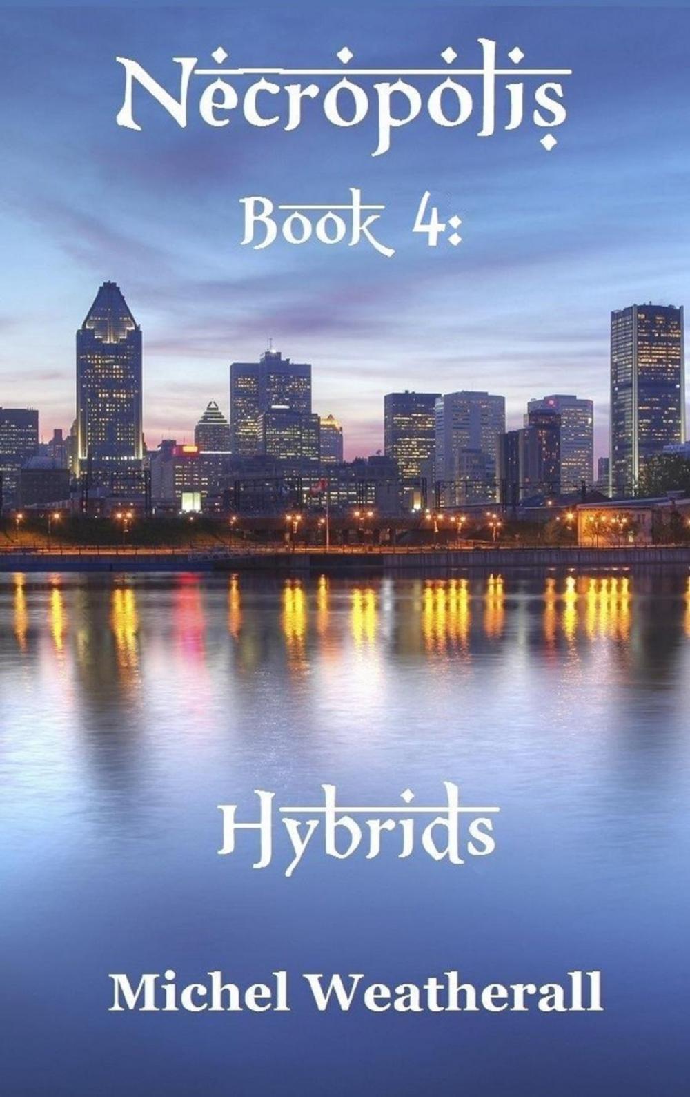 Big bigCover of Necropolis: Hybrids