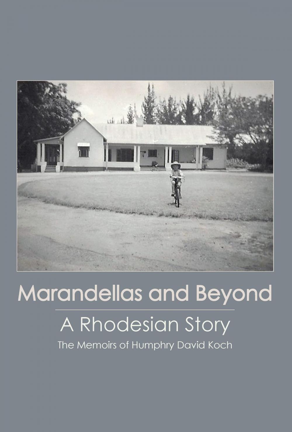 Big bigCover of Marandellas and Beyond