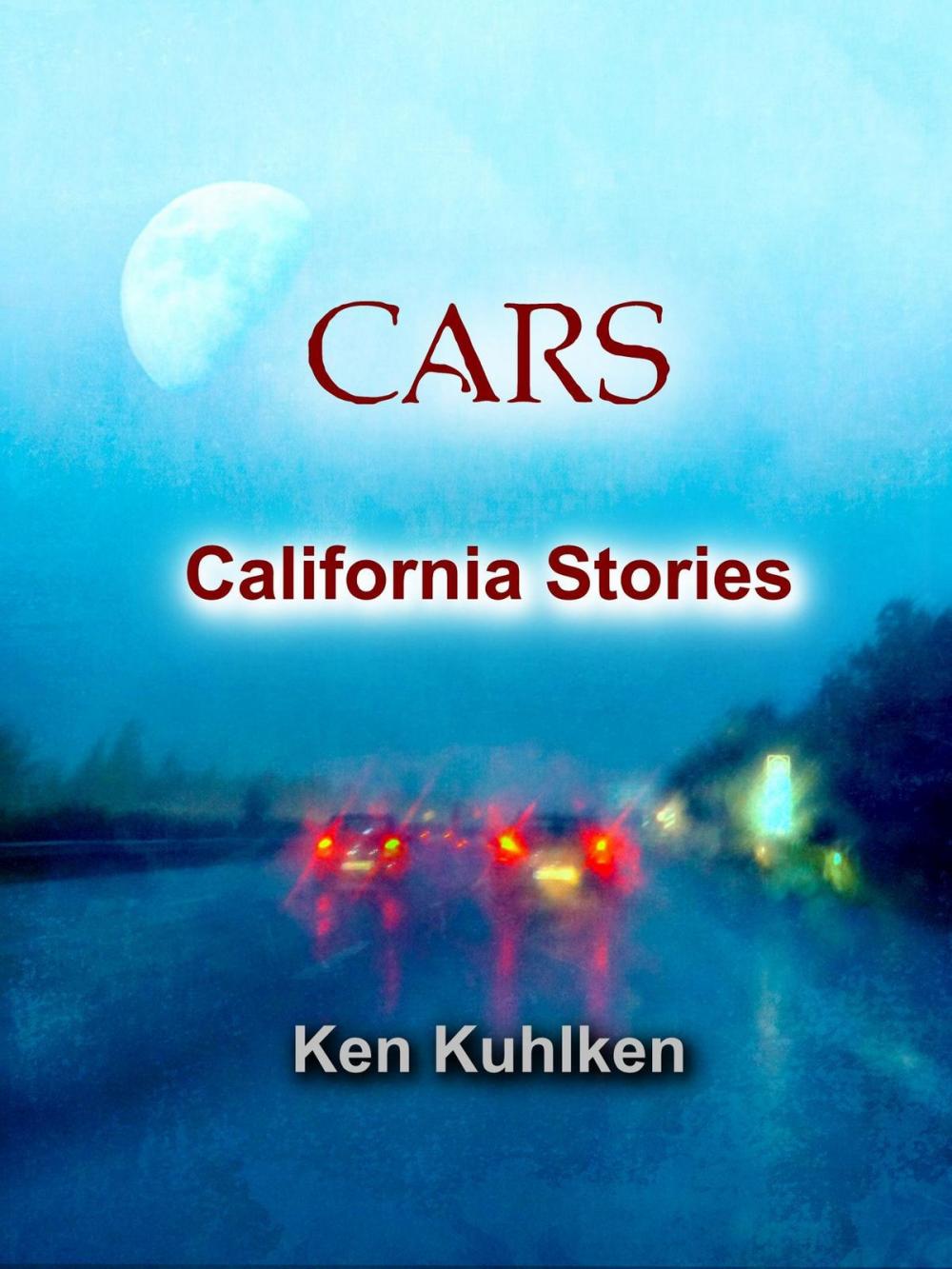Big bigCover of Cars: California Stories