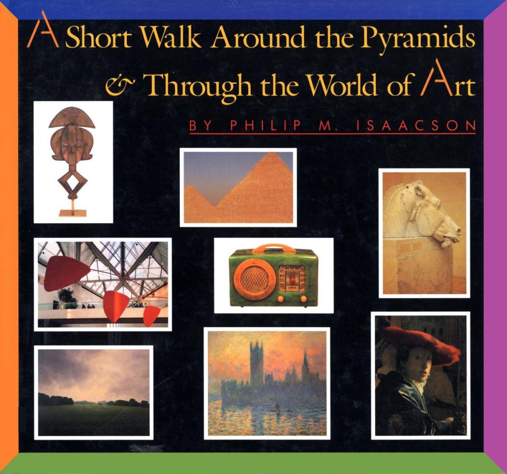 Big bigCover of A Short Walk Around the Pyramids & Through the World of Art