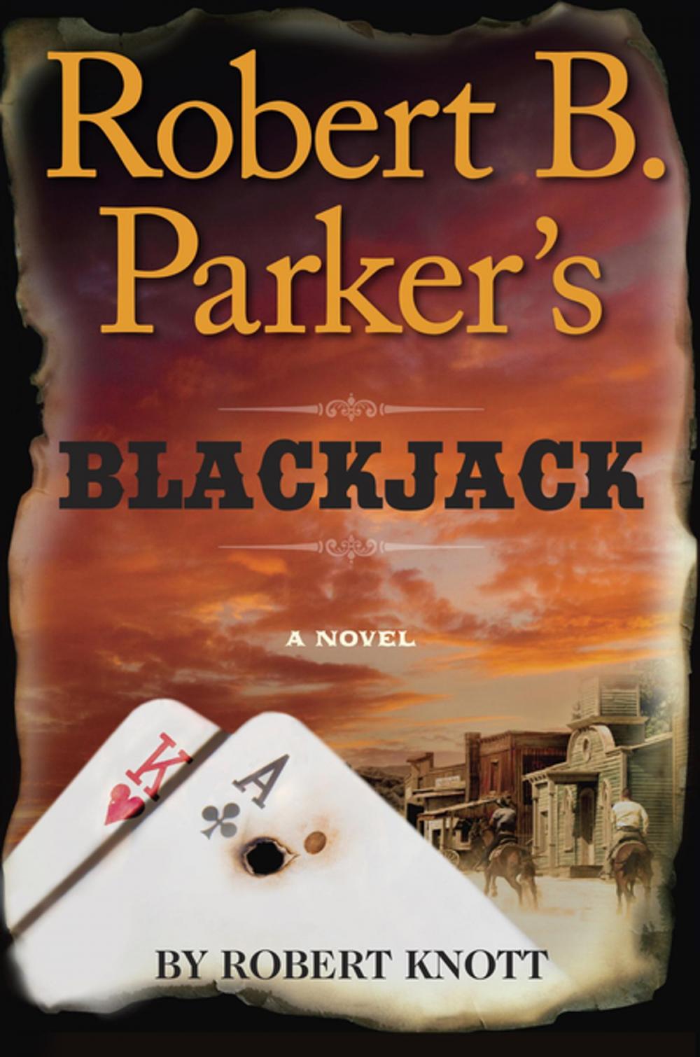 Big bigCover of Robert B. Parker's Blackjack