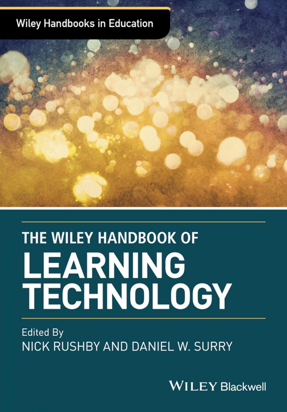 Big bigCover of The Wiley Handbook of Learning Technology