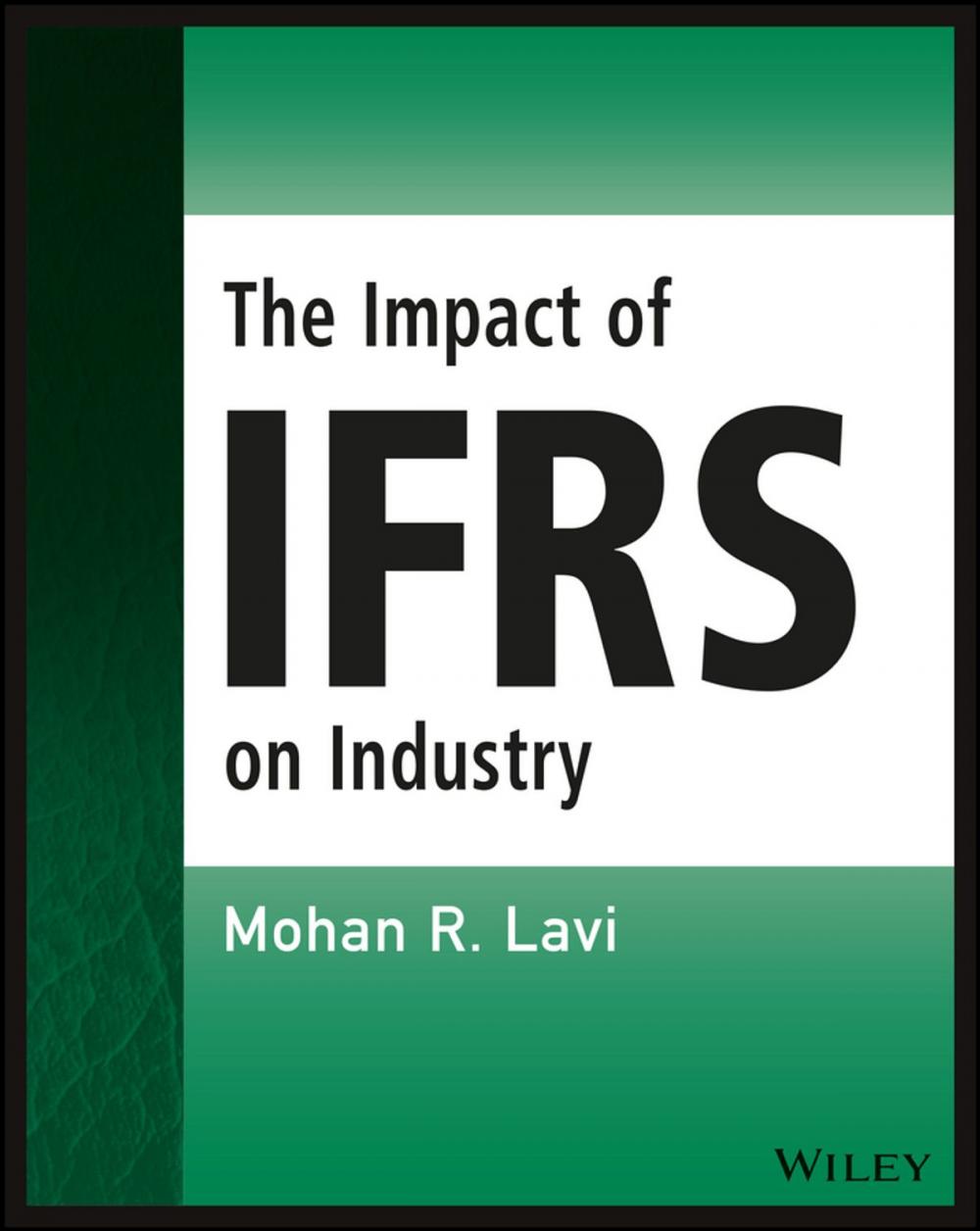 Big bigCover of The Impact of IFRS on Industry