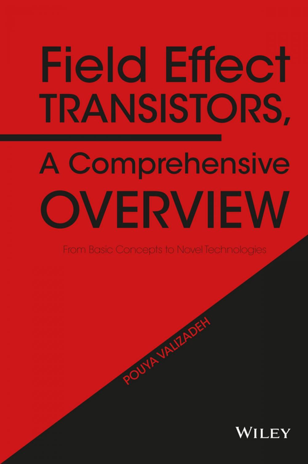 Big bigCover of Field Effect Transistors, A Comprehensive Overview