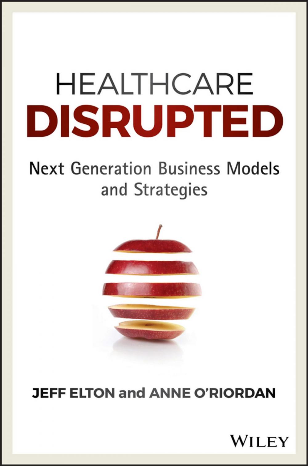 Big bigCover of Healthcare Disrupted