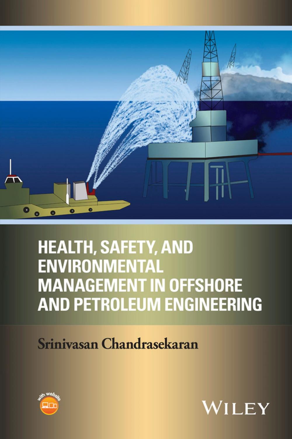 Big bigCover of Health, Safety, and Environmental Management in Offshore and Petroleum Engineering