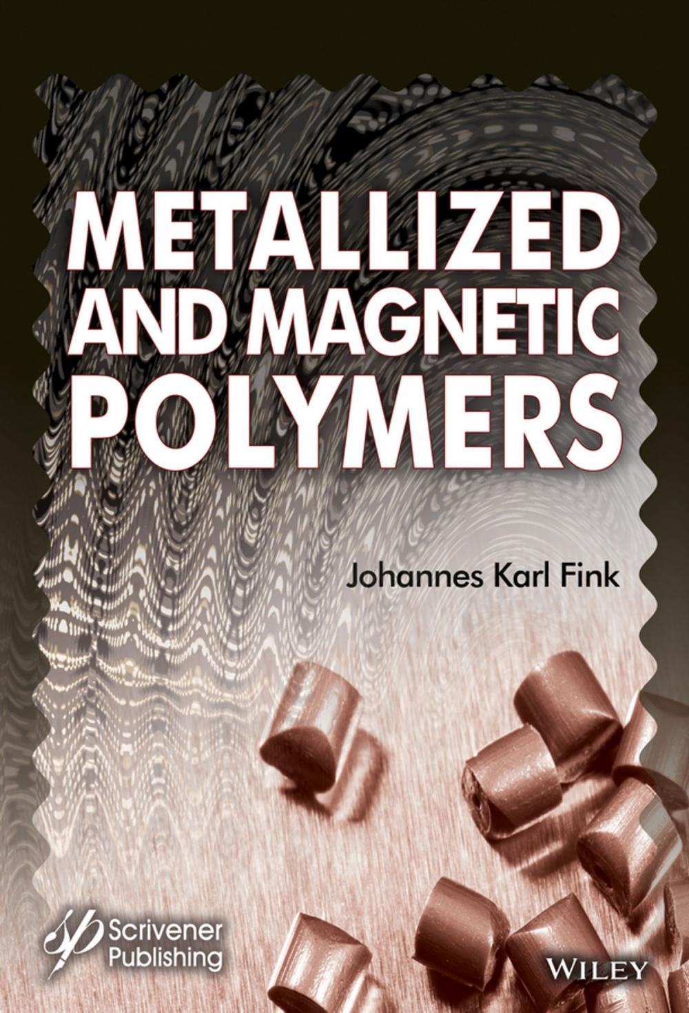 Big bigCover of Metallized and Magnetic Polymers