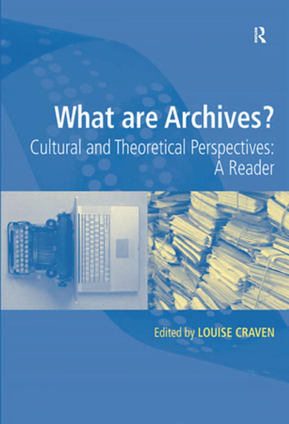 Big bigCover of What are Archives?