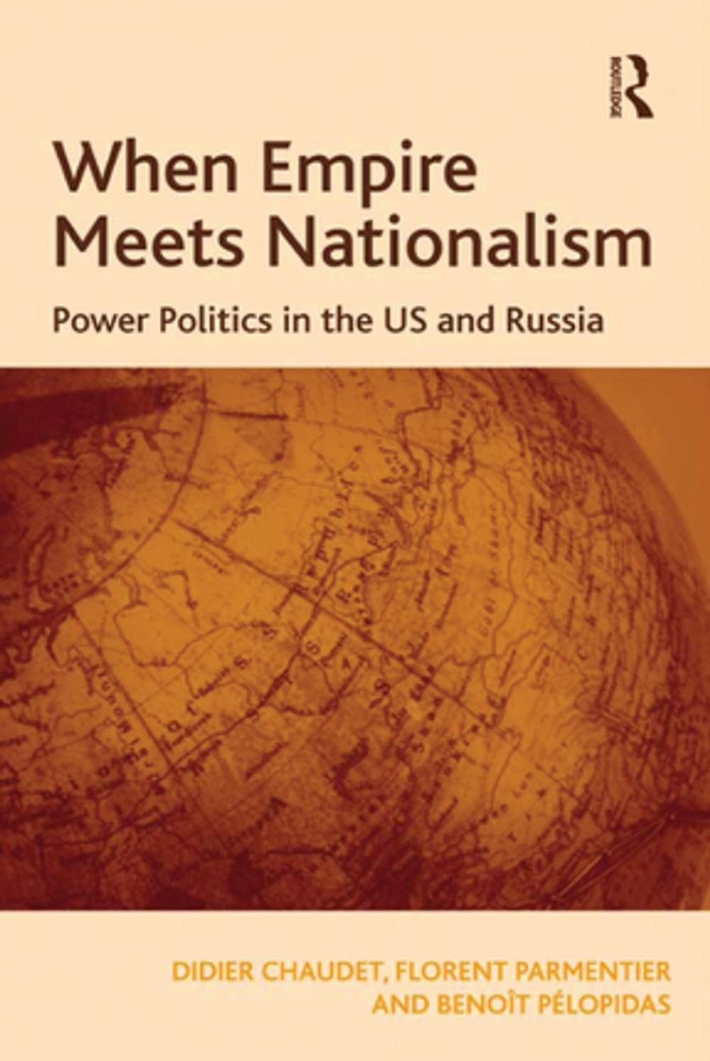 Big bigCover of When Empire Meets Nationalism