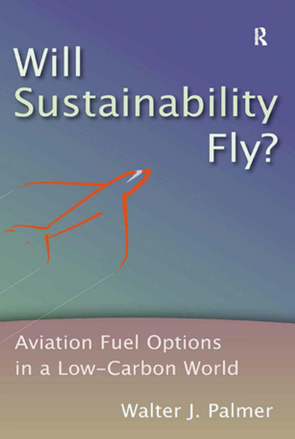 Big bigCover of Will Sustainability Fly?