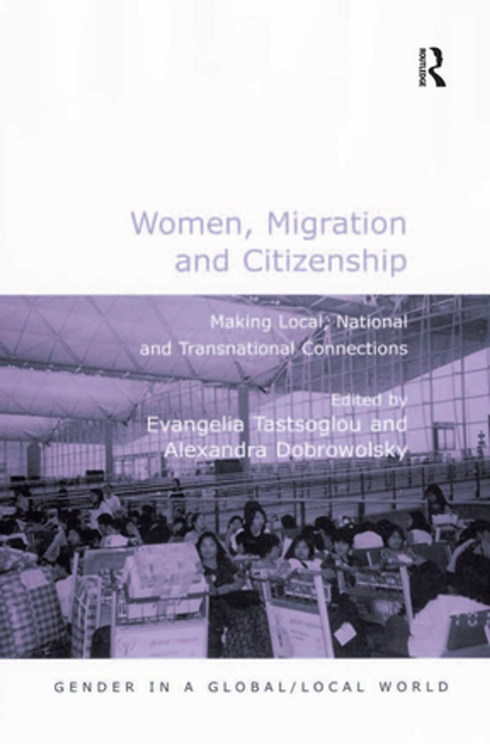 Big bigCover of Women, Migration and Citizenship