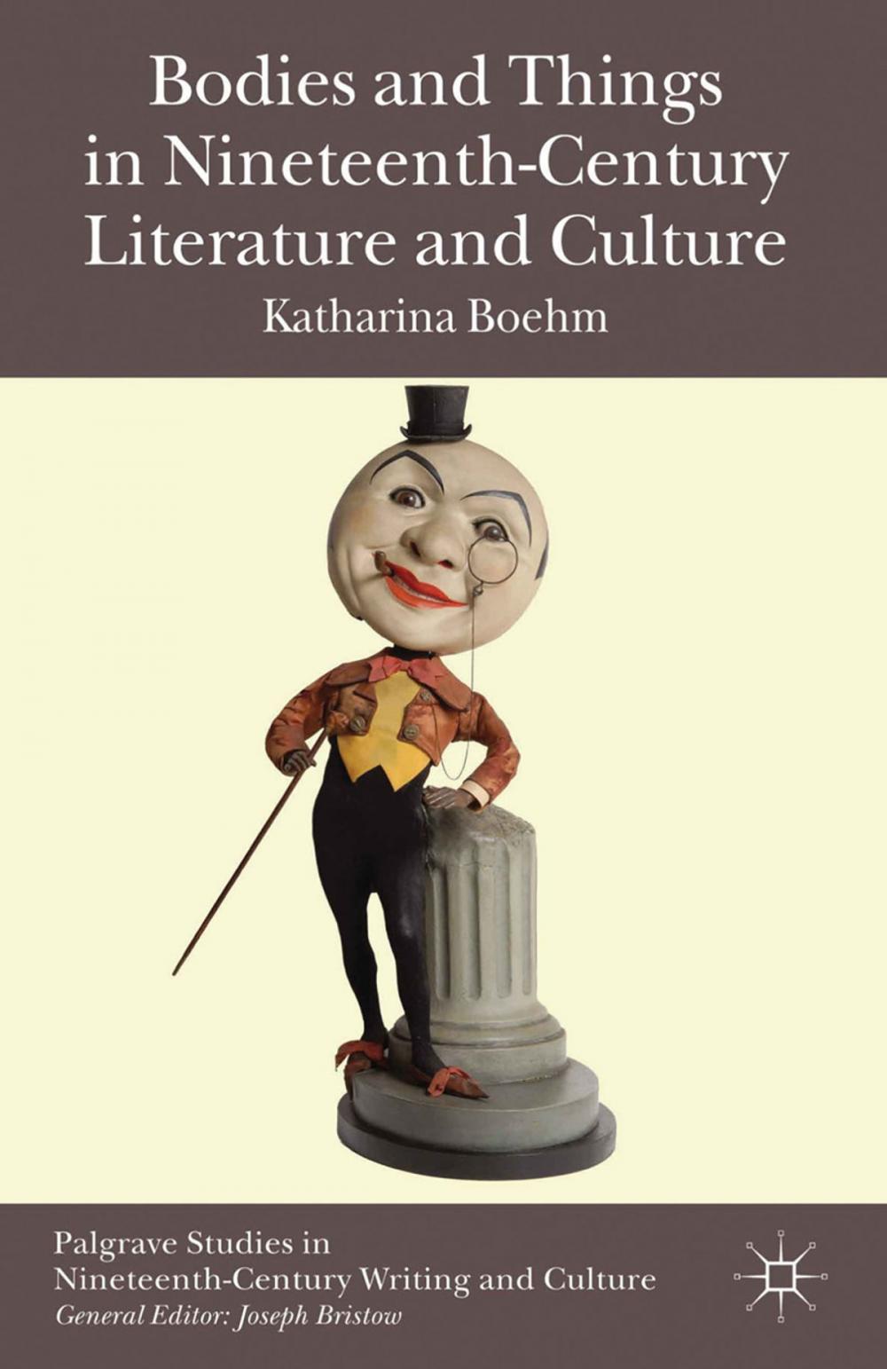 Big bigCover of Bodies and Things in Nineteenth-Century Literature and Culture