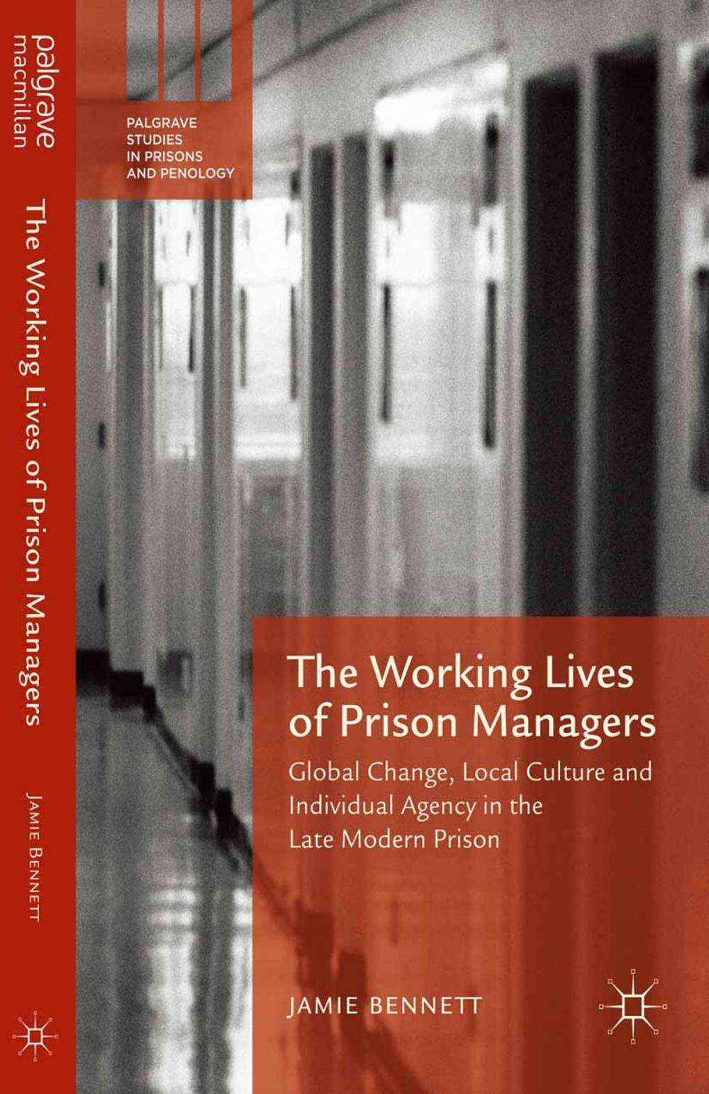 Big bigCover of The Working Lives of Prison Managers